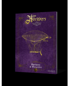 LES HERITIERS - Machines & Merveilles